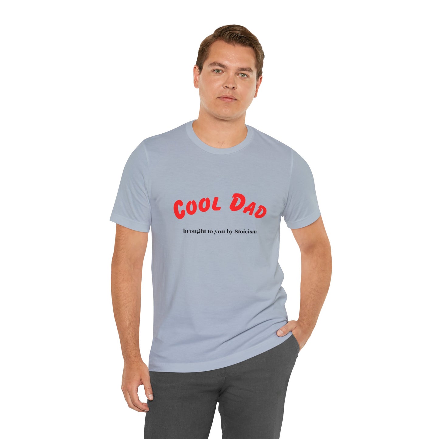Cool Dad - brought to you by Stoicism Unisex Jersey Short Sleeve Tee